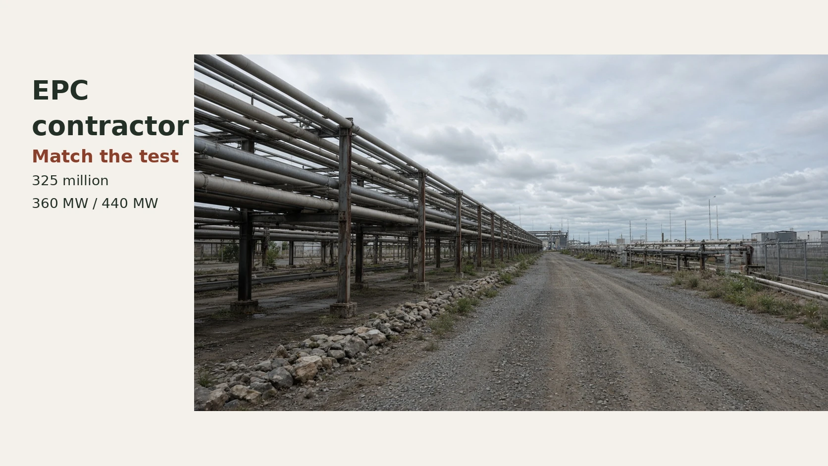 Cover labeled EPC contractor, with 325 million, 300 MW, 360, and 440, beside an unmarked pipe rack.
